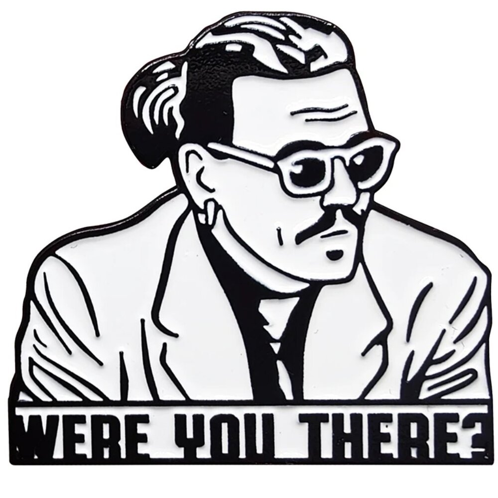JOHNNY DEPP "WERE YOU THERE” OIL DRIPPED ENAMEL PIN LAPEL PIN BROOCH NWT